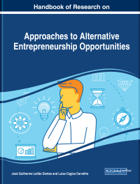 Cover image: Handbook of Research on Approaches to Alternative Entrepreneurship Opportunities 9781799819813