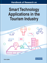 Cover image: Handbook of Research on Smart Technology Applications in the Tourism Industry 9781799819899