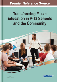 Omslagafbeelding: Transforming Music Education in P-12 Schools and the Community 9781799820635