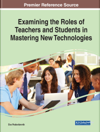 Imagen de portada: Examining the Roles of Teachers and Students in Mastering New Technologies 9781799821045
