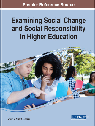 Imagen de portada: Examining Social Change and Social Responsibility in Higher Education 9781799821779