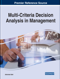 表紙画像: Multi-Criteria Decision Analysis in Management 9781799822165