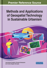 Cover image: Methods and Applications of Geospatial Technology in Sustainable Urbanism 9781799822493