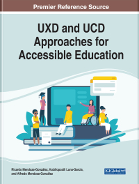 Imagen de portada: UXD and UCD Approaches for Accessible Education 9781799823254