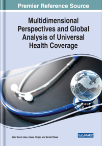 Cover image: Multidimensional Perspectives and Global Analysis of Universal Health Coverage 9781799823292