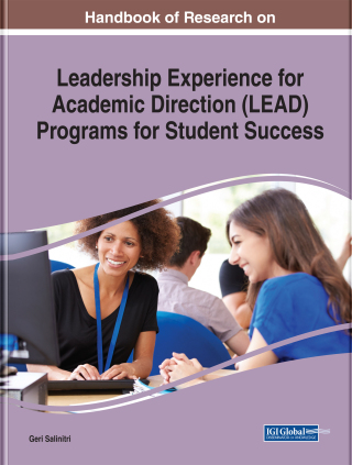 Cover image: Handbook of Research on Leadership Experience for Academic Direction (LEAD) Programs for Student Success 9781799824305