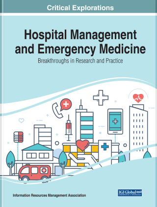 Cover image: Hospital Management and Emergency Medicine: Breakthroughs in Research and Practice 9781799824510