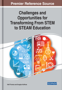 Imagen de portada: Challenges and Opportunities for Transforming From STEM to STEAM Education 9781799825173