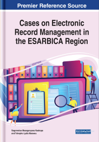 Imagen de portada: Cases on Electronic Record Management in the ESARBICA Region 9781799825272