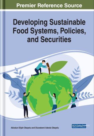 Cover image: Developing Sustainable Food Systems, Policies, and Securities 9781799825999