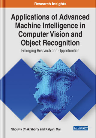 Omslagafbeelding: Applications of Advanced Machine Intelligence in Computer Vision and Object Recognition: Emerging Research and Opportunities 9781799827368