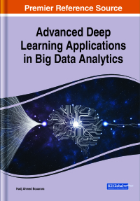 Cover image: Advanced Deep Learning Applications in Big Data Analytics 9781799827917