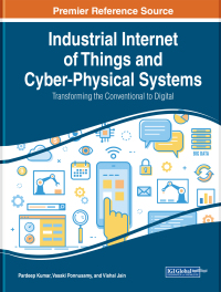 Cover image: Industrial Internet of Things and Cyber-Physical Systems: Transforming the Conventional to Digital 9781799828037