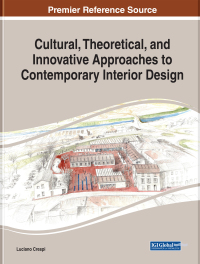 Cover image: Cultural, Theoretical, and Innovative Approaches to Contemporary Interior Design 9781799828235