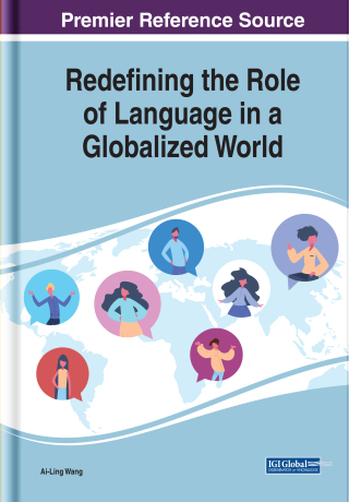 Cover image: Redefining the Role of Language in a Globalized World 9781799828310