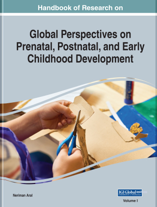 Cover image: Handbook of Research on Prenatal, Postnatal, and Early Childhood Development 9781799829522