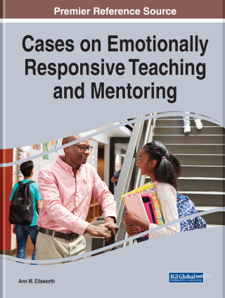 Cover image: Cases on Emotionally Responsive Teaching and Mentoring 9781799829713