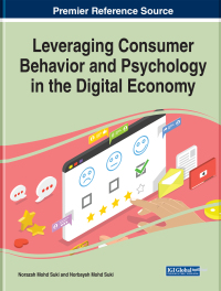 Cover image: Leveraging Consumer Behavior and Psychology in the Digital Economy 9781799830429