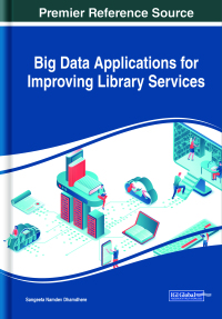 Imagen de portada: Big Data Applications for Improving Library Services 9781799830498