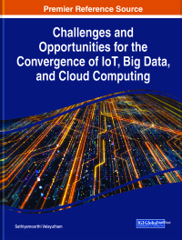 Imagen de portada: Challenges and Opportunities for the Convergence of IoT, Big Data, and Cloud Computing 9781799831112