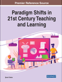 Cover image: Paradigm Shifts in 21st Century Teaching and Learning 9781799831464