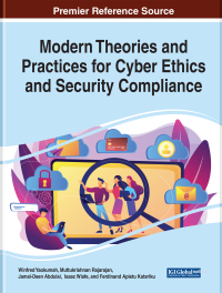 صورة الغلاف: Modern Theories and Practices for Cyber Ethics and Security Compliance 9781799831495