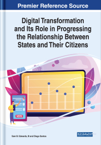 Omslagafbeelding: Digital Transformation and Its Role in Progressing the Relationship Between States and Their Citizens 9781799831525