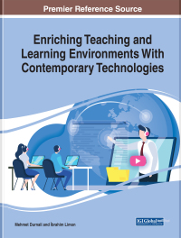 Cover image: Enriching Teaching and Learning Environments With Contemporary Technologies 9781799833833