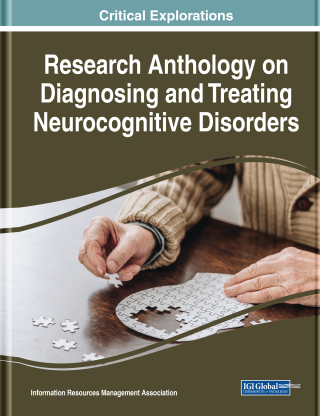 Cover image: Research Anthology on Diagnosing and Treating Neurocognitive Disorders 9781799834410