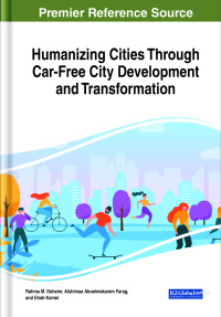 Omslagafbeelding: Humanizing Cities Through Car-Free City Development and Transformation 9781799835073