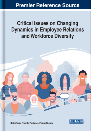Imagen de portada: Critical Issues on Changing Dynamics in Employee Relations and Workforce Diversity 9781799835158