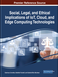 Imagen de portada: Social, Legal, and Ethical Implications of IoT, Cloud, and Edge Computing Technologies 9781799838173