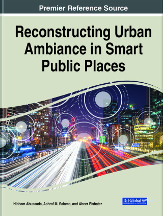 Cover image: Reconstructing Urban Ambiance in Smart Public Places 9781799838562