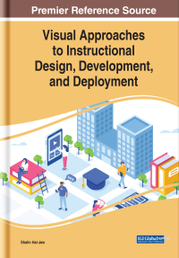 Cover image: Visual Approaches to Instructional Design, Development, and Deployment 9781799839460