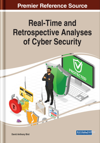 Cover image: Real-Time and Retrospective Analyses of Cyber Security 9781799839798