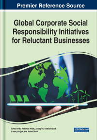 Cover image: Global Corporate Social Responsibility Initiatives for Reluctant Businesses 9781799839880