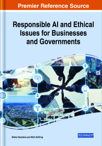 Cover image: Responsible AI and Ethical Issues for Businesses and Governments 9781799842859