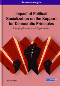 Titelbild: Impact of Political Socialization on the Support for Democratic Principles: Emerging Research and Opportunities 9781799842910