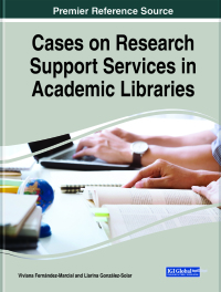 Cover image: Cases on Research Support Services in Academic Libraries 9781799845461