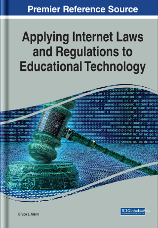Cover image: Applying Internet Laws and Regulations to Educational Technology 9781799845553