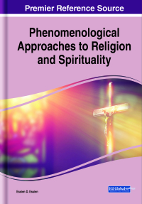Cover image: Phenomenological Approaches to Religion and Spirituality 9781799845959
