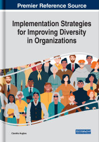 Imagen de portada: Implementation Strategies for Improving Diversity in Organizations 9781799847458