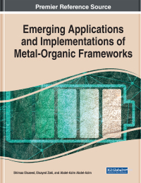 Cover image: Emerging Applications and Implementations of Metal-Organic Frameworks 9781799847601