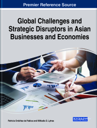 صورة الغلاف: Global Challenges and Strategic Disruptors in Asian Businesses and Economies 9781799847878