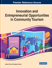 Imagen de portada: Innovation and Entrepreneurial Opportunities in Community Tourism 9781799848554