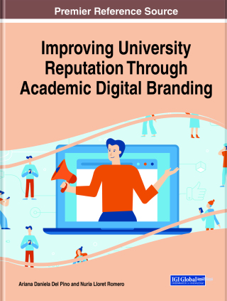 Cover image: Improving University Reputation Through Academic Digital Branding 9781799849308