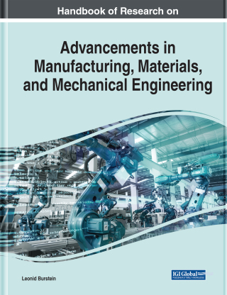 Cover image: Handbook of Research on Advancements in Manufacturing, Materials, and Mechanical Engineering 9781799849391