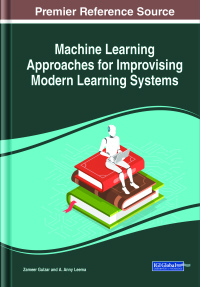 Cover image: Machine Learning Approaches for Improvising Modern Learning Systems 9781799850090