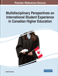 صورة الغلاف: Multidisciplinary Perspectives on International Student Experience in Canadian Higher Education 9781799850304