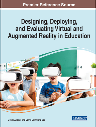 صورة الغلاف: Designing, Deploying, and Evaluating Virtual and Augmented Reality in Education 9781799850434